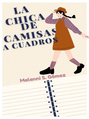 La chica de camisas a cuadros: 02