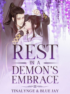 Rest in a Demon‘s Embrace [BL],Tinalynge