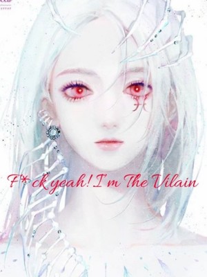 F.ckYeah! I’m The Villain