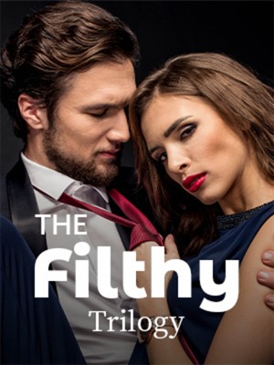 The Filthy Trilogy,Julie Patra Publishing