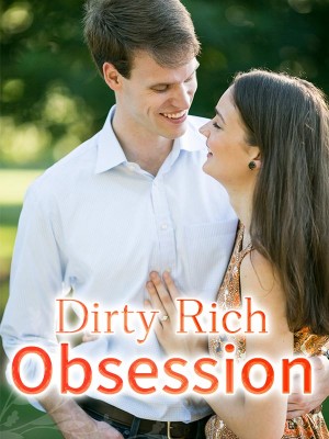 Dirty Rich Obsession,Julie Patra Publishing