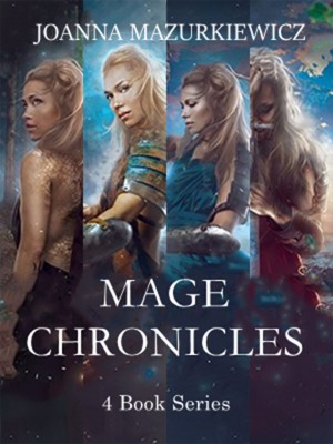 Mage Chronicles (4 book series),Joanna Mazurkiewicz