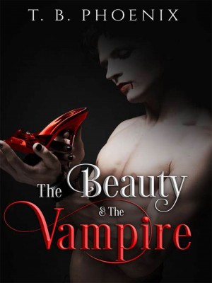 The Beauty and The Vampire,T.B. Phoenix