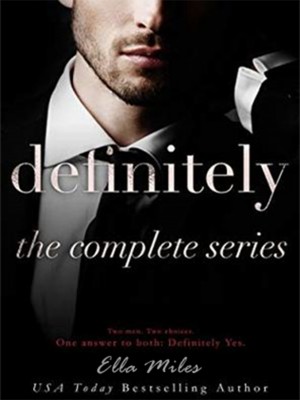 Definitely (3 book series)
