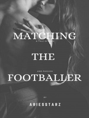 Matching The Footballer,Ariesstarz