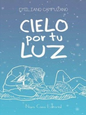 Cielo por tu luz