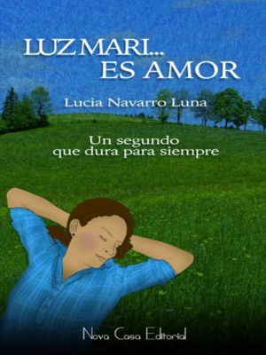 Luz Mari... es amor,Lucía Navarro Luna
