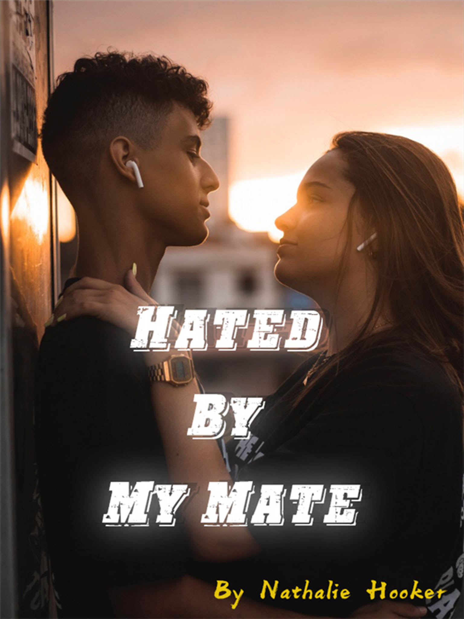 Hated By My Mate