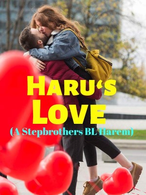 Haru‘s Love (A Stepbrothers BL Harem),Alexia X.