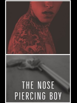 The Nose Piercing Boy