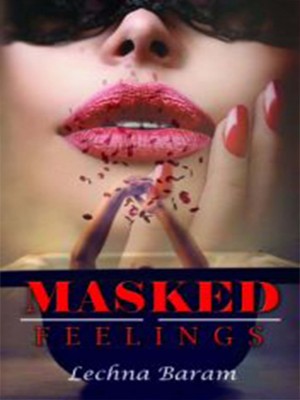 Masked Feelings,Lechna Baram