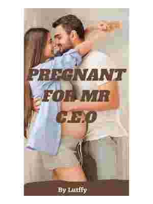 PREGNANT FOR MR C.E.O,Lutffy