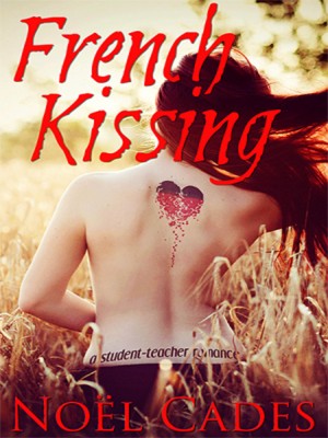 French Kissing,Noël Cades