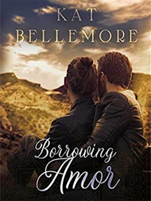 Borrowing Amor,Kat Bellemore