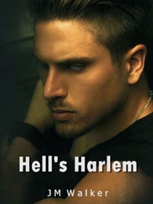 Hell‘s Harlem,JM Walker