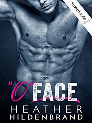 O Face,Heather Hildenbrand