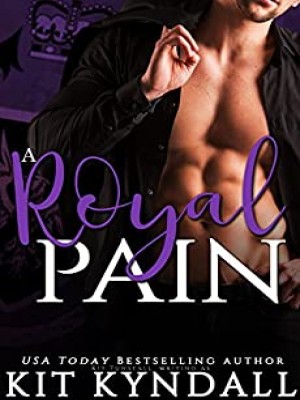 A Royal Pain,Kit Kyndall