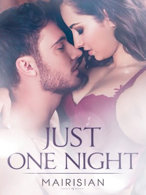 Just One Night,Mairisian