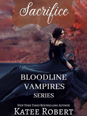 Bloodline Vampires Series,Katee Robert