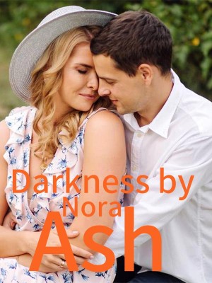Darkness by Nora Ash