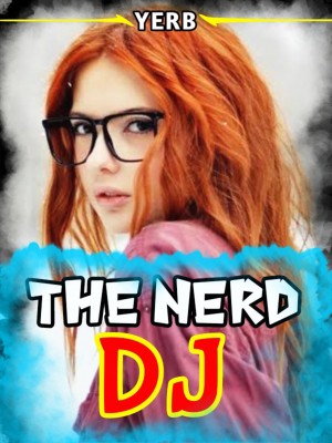 The Nerd DJ-YERB