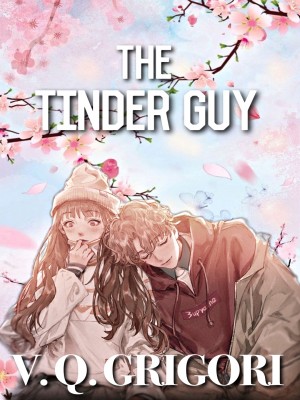 THE TINDER GUY,V.Q. Grigori