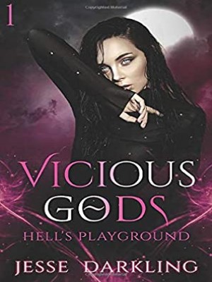 Vicious Gods,Rebecca Goodwin & Jesse Darkling