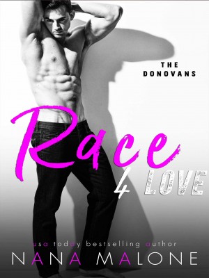 Race For Love,Nana Malone