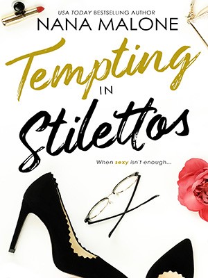 Tempting in Stilettos,Nana Malone