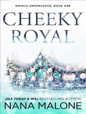 Cheeky Royal,Nana Malone