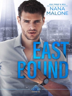 East Bound,Nana Malone