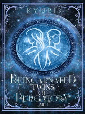 Reincarnated Twins of Purgatory