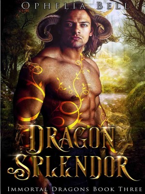 Dragon Splendor,Ophelia Bell