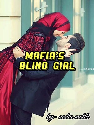 Mafia‘s Blind Girl