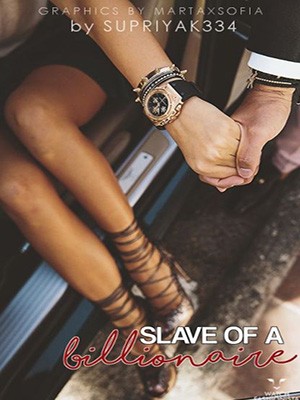 Slave Of A Billionaire,Supriya