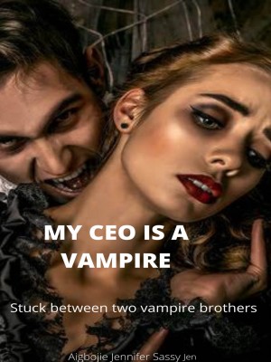 My Ceo Is A Vampire,Sassyjen
