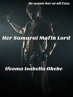 Her Samurai Mafia Lord,Omaisabella1