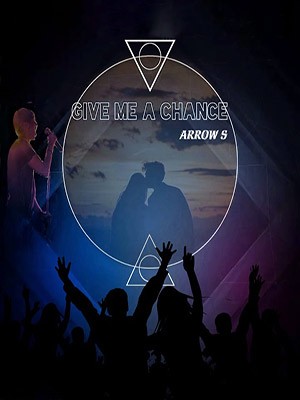 Give Me A Chance