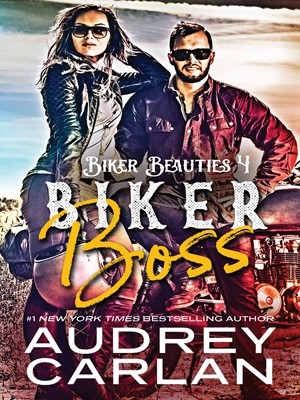 Biker Boss,Audrey Carlan