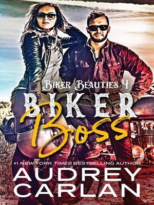 Biker Boss,Audrey Carlan