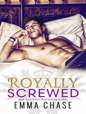 Royally Screwed-Emma Chase,Emma Chase