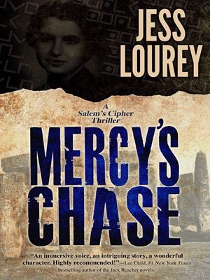 Mercy’s Chase (A Salem’s Cipher Thriller Book 2)-Jess Loure