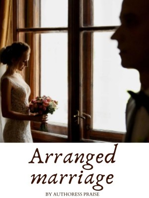 Arranged marriage-Authoress 5,A