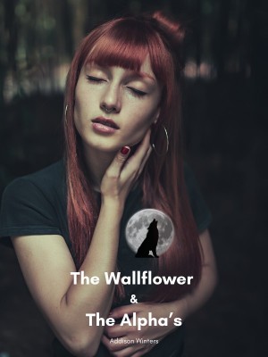 The Wallflower & The Alpha‘s,Addison Winters