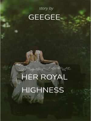 HER ROYAL HIGHNESS-GeeGee