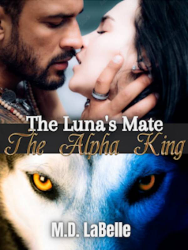 The Luna‘s Mate：The Alpha King