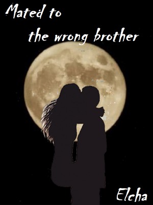 Mated to the wrong brother