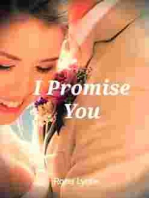 I Promise You