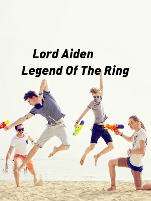 Lord Aiden Legend Of The Ring,Valentine Gates