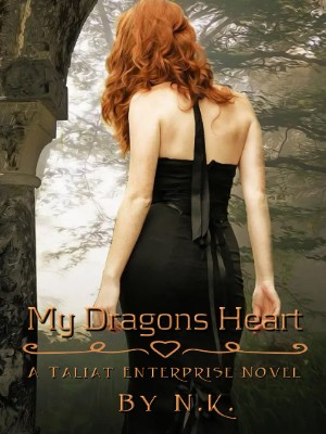My Dragons Heart,N.K. Wannabee